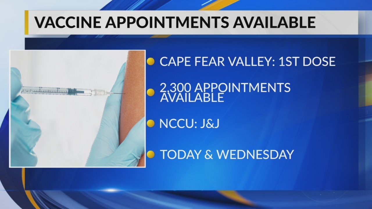 Cape Fear Valley, NC Central have COVID-19 vaccine appointments open