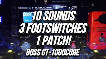 GT-1000core: 10 Sounds. 3 Footswitches. 1 Patch. Manual Mode.