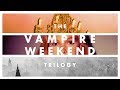 The First Three VAMPIRE WEEKEND Albums Were Amazing