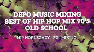 Best Of Hip Hop Mix 90's Old School | Free Music