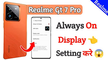 realme gt 7 pro always on display setting kaise on kare | how to enable always on display setting