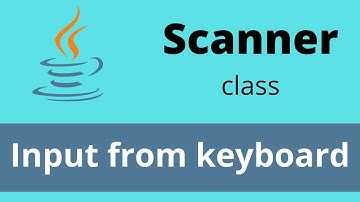 Java scanner class to take input from keyboard - Java Tutorial
