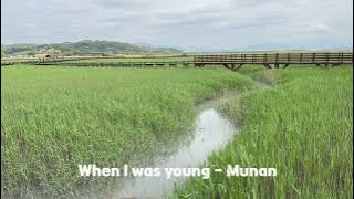 When I was young - Munan (소년시대 OST)