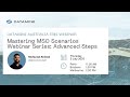 Datamine Australia Webinar | Mastering MSO Scenarios Webinar Series: Advanced Steps