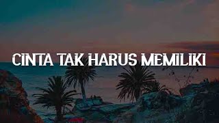 Cinta Tak Harus Memiliki, Kucinta Kau Apa Adanya, Yang Terdalam (Lirik) - ST12, Once Mekel, Noah