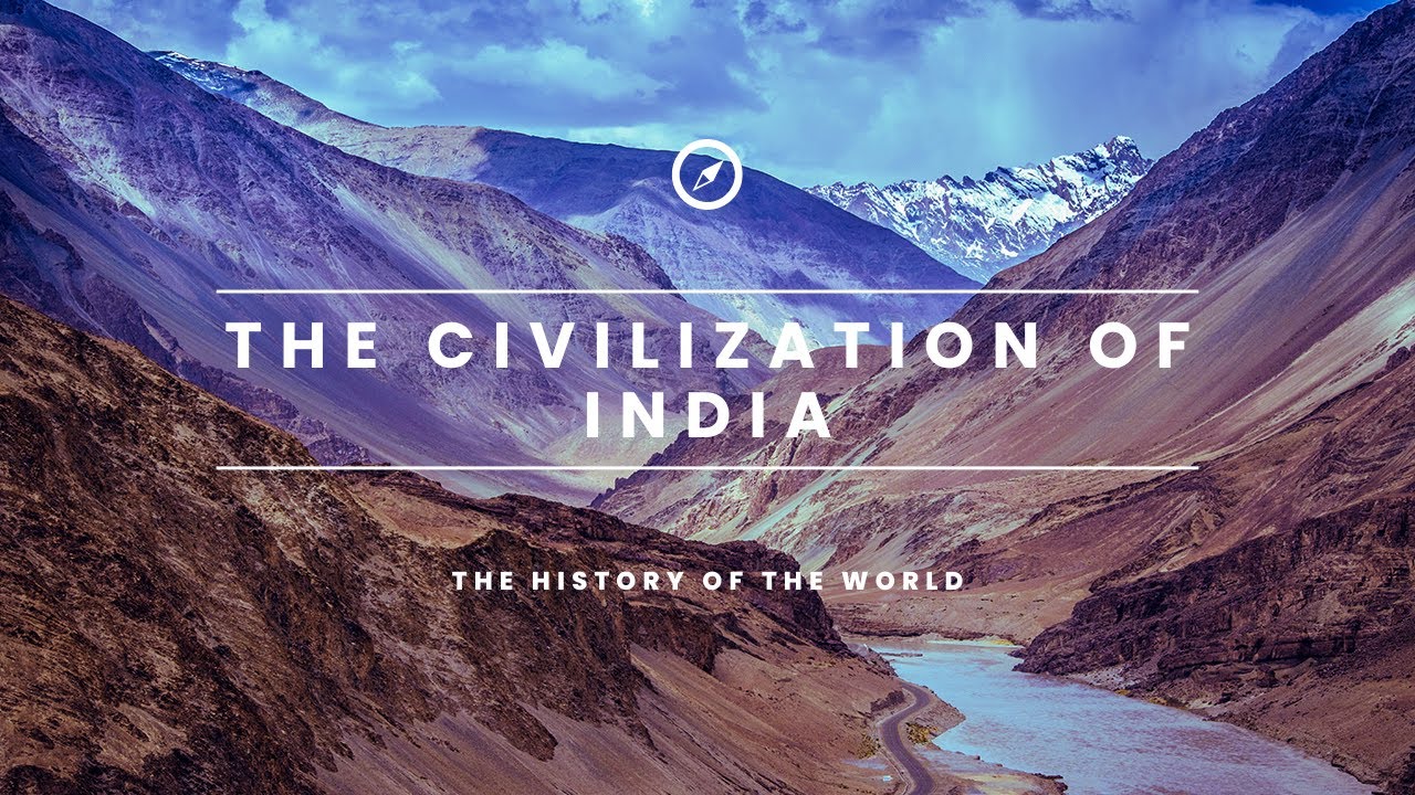 The Civilization of India | Indus Valley Harappa | The History Of The World