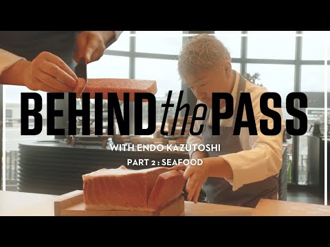 Third-Generation Sushi Master Endo Kazutoshi on Seafood | Behind The Pass