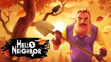 Hello Neighbor | Act 1, Walkthrough - No Commentary