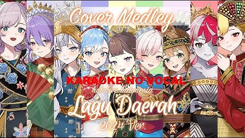 Virtual Medley Lagu Daerah (2024 version) - hololive Indonesia (Karaoke No Vocal)