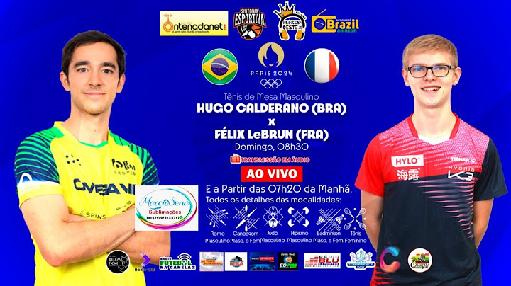 HUGO CALDERANO (BRA) x FÉLIX LeBRUN (FRA) - PARIS 2024 - TÊNIS DE MESA MASC. - ÁUDIO