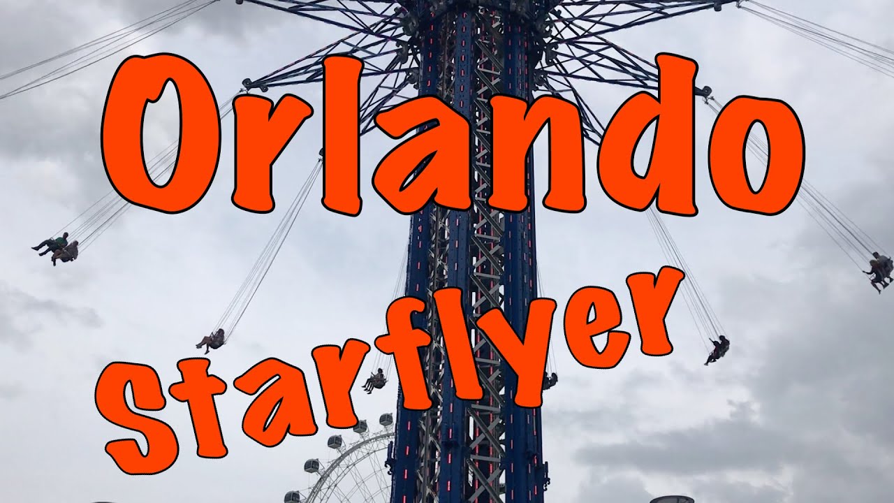 Orlando Starflyer World's Tallest Swing Ride! International Drive