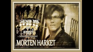 morten harket - send me an angel (alternate version)