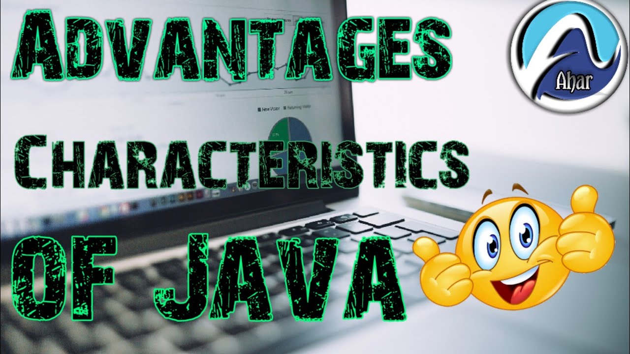 JAVA-Advantages / Characteristics of Java | Java is easy to read | High ...