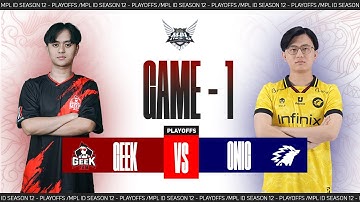 [Game - 1] GEEK FAM vs ONIC ESPORTS - MPL S12
