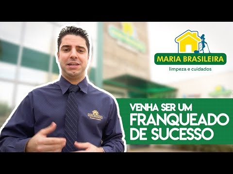 SEJA UM FRANQUEADO DE SUCESSO DA MARIA BRASILEIRA