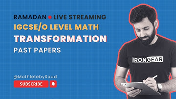 IGCSE/O LEVEL Maths - Transformation (Past Papers)