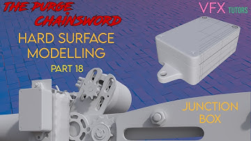 Hard Surface Modelling in Maya - Part 18 - Junction Box