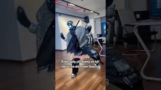 Robot Trung Quốc gây sốt mạng xã hội khi nhảy như Dancer chuyên nghiệp