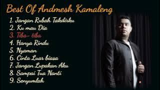 Kumpulan Lagu Terbaik Andmesh Kamaleng Tanpa Iklan