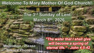 3-7 Sat pm 5:00 - 3rd Sunday of Lent