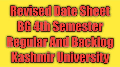 Revised Date Sheet BG 4th Semester Regular 2020 And Backlog Batches.