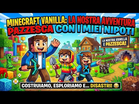 I PLAY MINECRAFT with my GRANDCHILDREN 😂 | Vanilla is super fun!