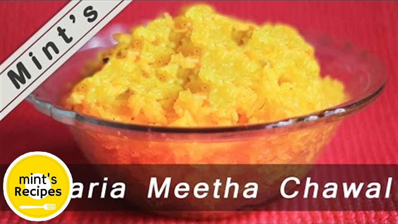 How To Make Kesaria Meetha Chaawal