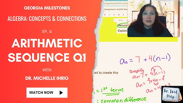 Algebra EOC: Ep. 4 Arithmetic Sequence Q1