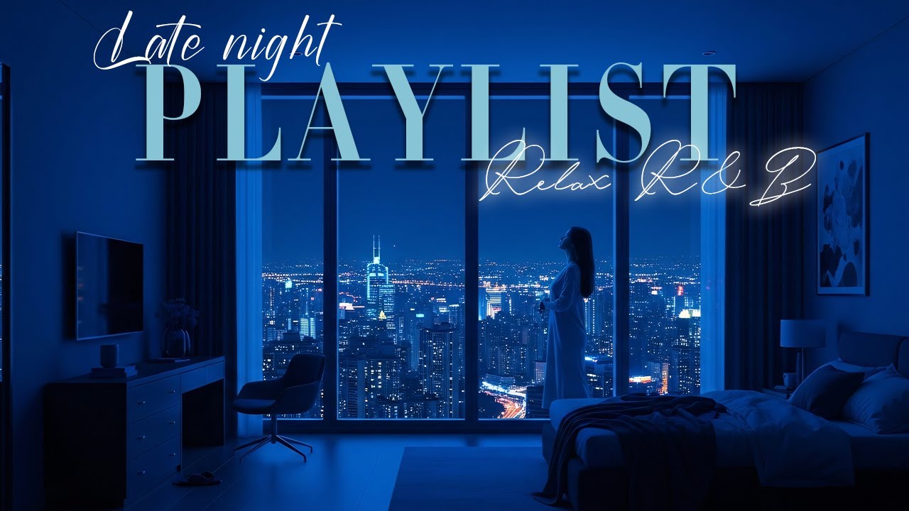 【Playlist】R&B Deep Soul ✨ Slow Ballads Before Sleep