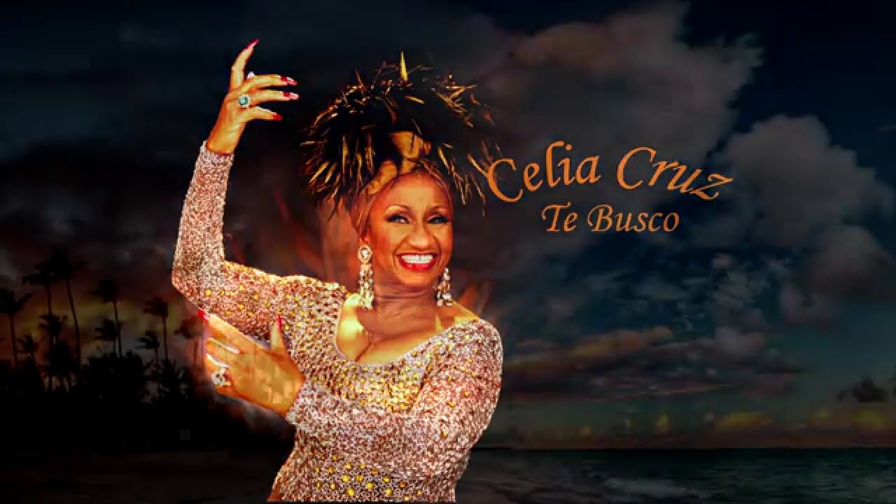 Celia Cruz (Musical Artist), Te Busco (Musical Recording), Salsa Music (Mus...