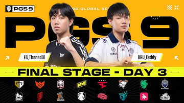 🔴LIVE สด! 𝐏𝐔𝐁𝐆 𝐆𝐥𝐨𝐛𝐚𝐥 𝐒𝐞𝐫𝐢𝐞𝐬 𝟗 | Final วันที่ 3