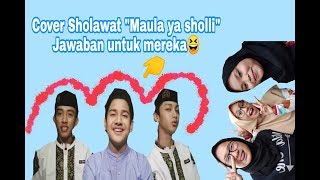 JAWAB COVER SHALAWAT SYAKIR, AZMI, AHKAM 'Shalawat Maula ya sholli'