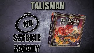 Szybkie zasady gry Talisman Magia i Miecz