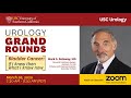 Urology 60 minutes  episode 1 what if i knew then what i know now about bladder cancer 