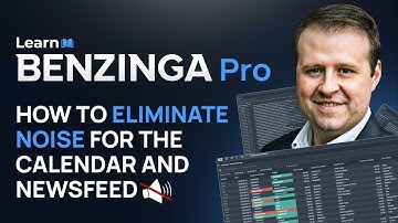 How To Eliminate Noise From Your Calendar & Newsfeed 🔇 | Benzinga Pro
