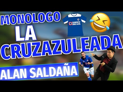La Cruzazuleada Monólogo │ Alan Saldaña