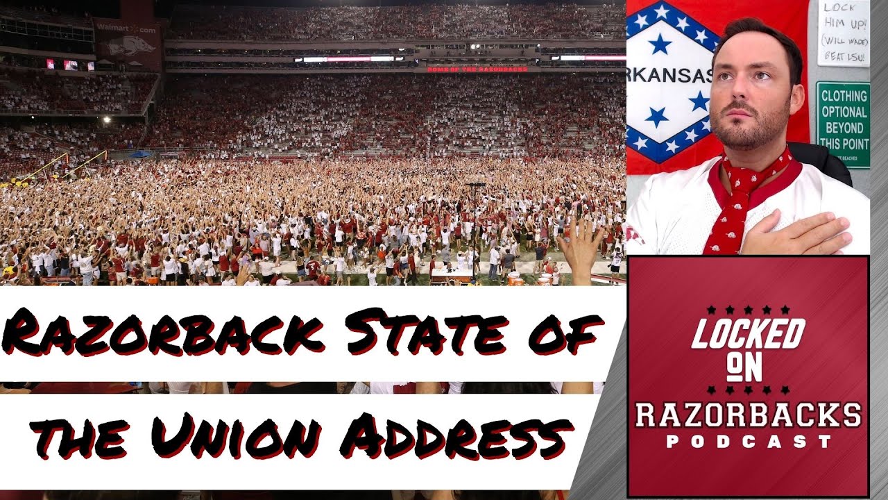 The Razorback Union The Arkansas Razorback State of the Union Address - YouTube