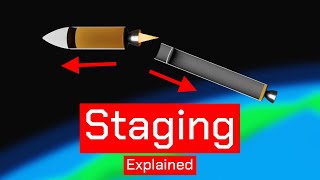 Why Do Rockets Stage?