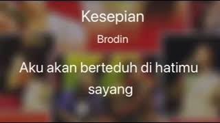 Kesepian - Brodin Karaoke