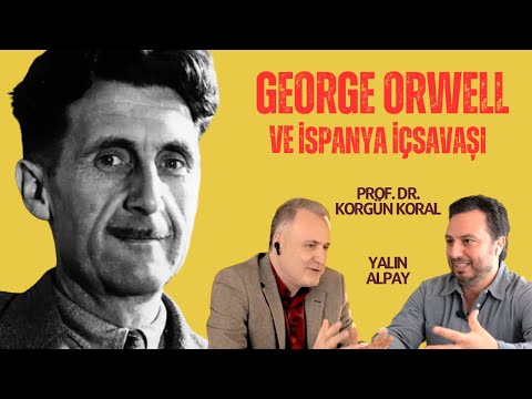 GEORGE ORWELL VE İSPANYA İÇ SAVAŞI | Fildişi Kule | B08