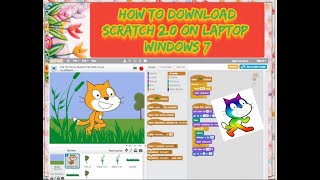 How to download Scratch 2.0 l Computer or Laptop | Windows 7 I Easy and fast