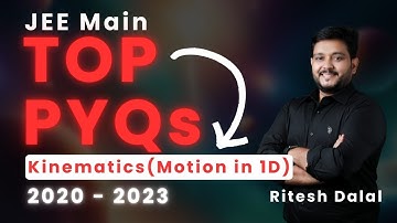 JEE Mains 2020 - 2023 : Kinematics ( Motion In 1-D ) PYQs 🔥 | #physics #jee2024  #jeemains #jeemain