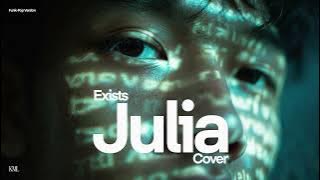 Exists • Julia (Cover) • Funk-Pop Version
