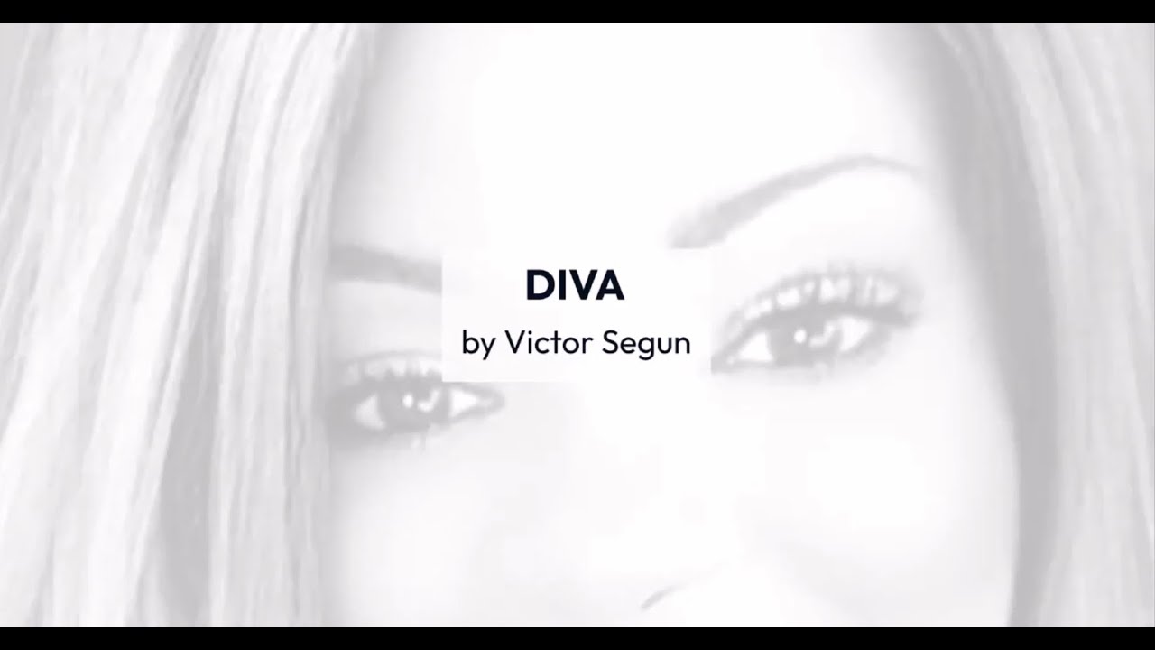 DIVA - Sung by Victor Segun