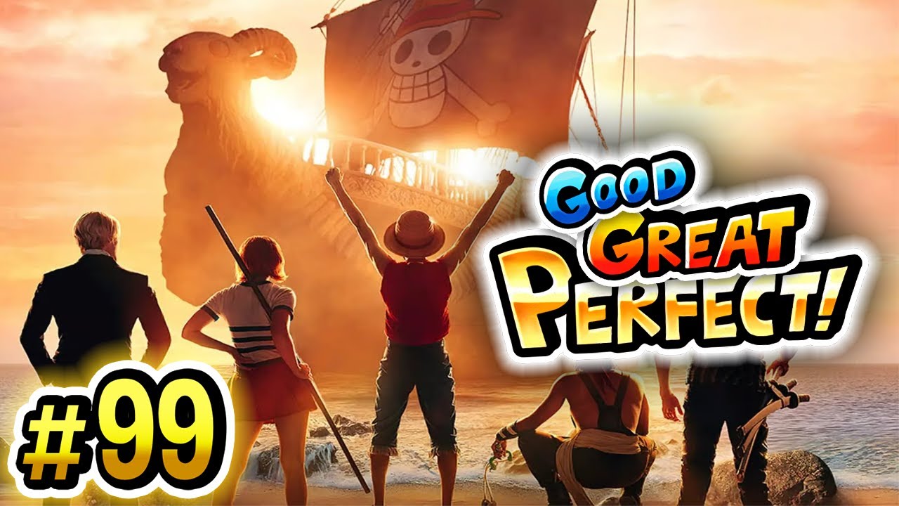 Good, Great, Perfect - (Ep.99 Four Years Deep) - YouTube