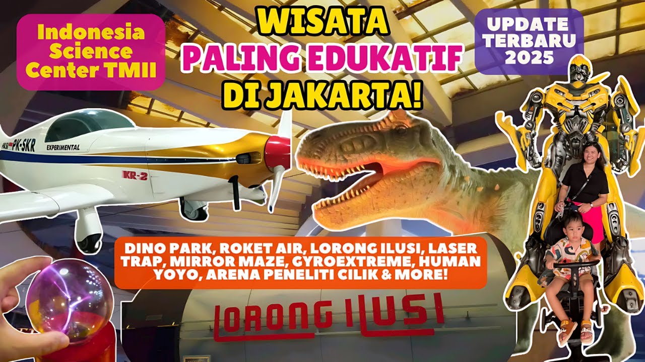 LIBURAN ANAK SERU DAN EDUKATIF‼️ MUSEUM PP IPTEK - Indonesia Science Center TMII | ADA DINO PARKNYA!