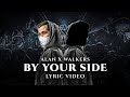 Alan Walker Walkers By Your Side Lyrics 2025 Alan Walker Walkers By Your Side Lyrics 2025