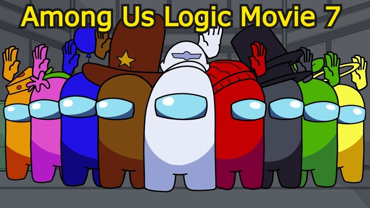 Among Us Logic Movie 7 | Cartoon Animation