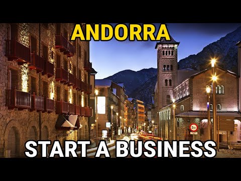 Learn How to Start a Business in Andorra - Ready to Make Millions