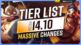 NEW TIER LIST for PATCH 14.10  MASSIVE CHANGES!
